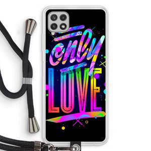 CaseCompany Only Love: Samsung Galaxy A22 4G Transparant Hoesje met koord