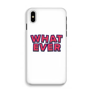 CaseCompany Whatever: iPhone XS Tough Case