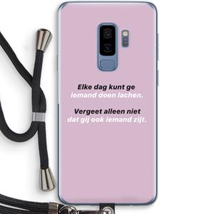 CaseCompany gij zijt ook iemand: Samsung Galaxy S9 Plus Transparant Hoesje met koord