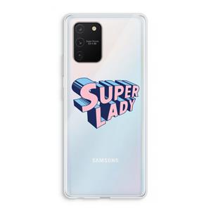 CaseCompany Superlady: Samsung Galaxy S10 Lite Transparant Hoesje