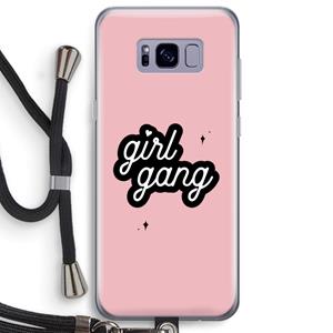 CaseCompany Girl Gang: Samsung Galaxy S8 Plus Transparant Hoesje met koord