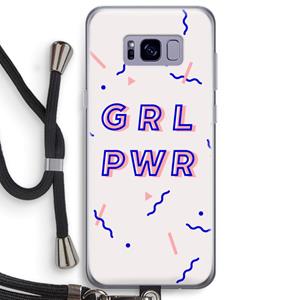 CaseCompany GRL PWR: Samsung Galaxy S8 Plus Transparant Hoesje met koord