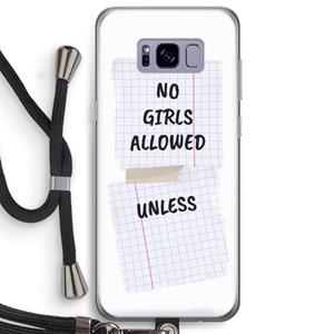CaseCompany No Girls Allowed Unless: Samsung Galaxy S8 Plus Transparant Hoesje met koord
