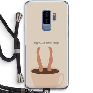 CaseCompany Aggressively drinks coffee: Samsung Galaxy S9 Plus Transparant Hoesje met koord