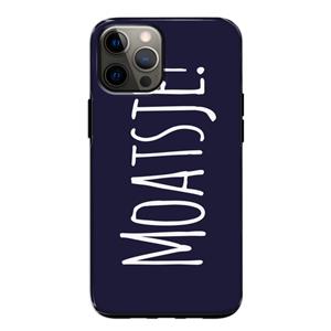 CaseCompany Moatsje!: iPhone 12 Pro Tough Case