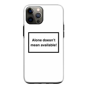 CaseCompany Alone: iPhone 12 Pro Tough Case