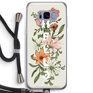 CaseCompany Hello bloemen: Samsung Galaxy S8 Plus Transparant Hoesje met koord