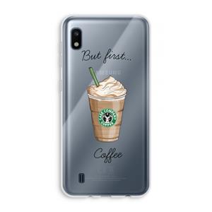 CaseCompany But first coffee: Samsung Galaxy A10 Transparant Hoesje