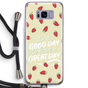 CaseCompany Don't forget to have a great day: Samsung Galaxy S8 Plus Transparant Hoesje met koord