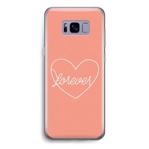 CaseCompany Forever heart: Samsung Galaxy S8 Transparant Hoesje