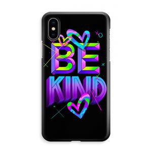 CaseCompany Be Kind: iPhone XS Max Volledig Geprint Hoesje