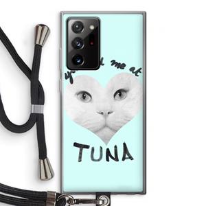 CaseCompany You had me at tuna: Samsung Galaxy Note 20 Ultra / Note 20 Ultra 5G Transparant Hoesje met koord