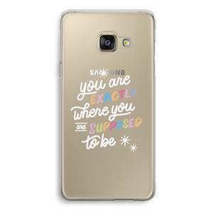 CaseCompany Right Place: Samsung Galaxy A3 (2016) Transparant Hoesje