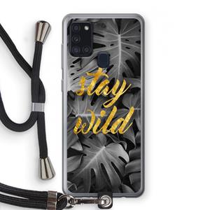 CaseCompany Stay wild: Samsung Galaxy A21s Transparant Hoesje met koord