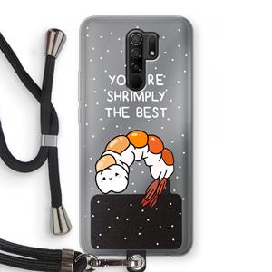 CaseCompany You're Shrimply The Best: Xiaomi Redmi 9 Transparant Hoesje met koord