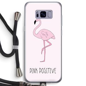 CaseCompany Pink positive: Samsung Galaxy S8 Plus Transparant Hoesje met koord