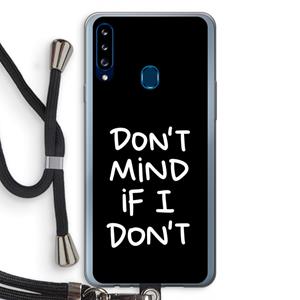 CaseCompany Don't Mind: Samsung Galaxy A20s Transparant Hoesje met koord