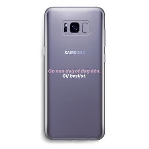 CaseCompany gij beslist: Samsung Galaxy S8 Transparant Hoesje