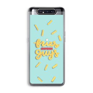 CaseCompany Always fries: Samsung Galaxy A80 Transparant Hoesje