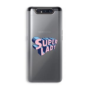 CaseCompany Superlady: Samsung Galaxy A80 Transparant Hoesje