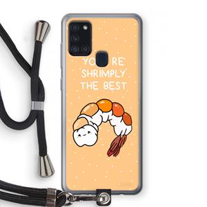 CaseCompany You're Shrimply The Best: Samsung Galaxy A21s Transparant Hoesje met koord