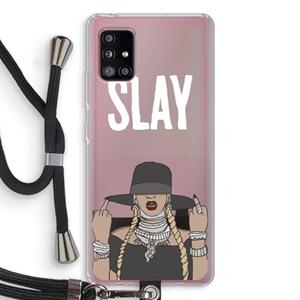 CaseCompany Slay All Day: Samsung Galaxy A51 5G Transparant Hoesje met koord