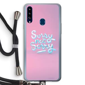 CaseCompany Sorry not sorry: Samsung Galaxy A20s Transparant Hoesje met koord
