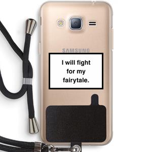 CaseCompany Fight for my fairytale: Samsung Galaxy J3 (2016) Transparant Hoesje met koord