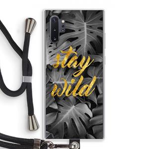 CaseCompany Stay wild: Samsung Galaxy Note 10 Plus Transparant Hoesje met koord