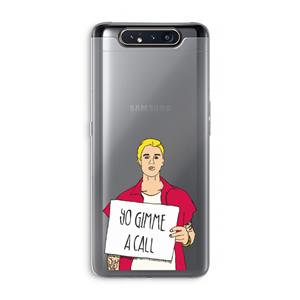 CaseCompany Gimme a call: Samsung Galaxy A80 Transparant Hoesje