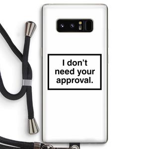 CaseCompany Don't need approval: Samsung Galaxy Note 8 Transparant Hoesje met koord