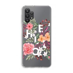 CaseCompany Hello in flowers: Samsung Galaxy A32 5G Transparant Hoesje