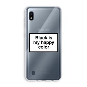 CaseCompany Black is my happy color: Samsung Galaxy A10 Transparant Hoesje