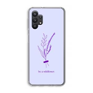 CaseCompany Be a wildflower: Samsung Galaxy A32 5G Transparant Hoesje