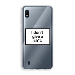 CaseCompany Don't give a shit: Samsung Galaxy A10 Transparant Hoesje