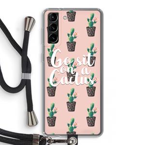 CaseCompany Cactus quote: Samsung Galaxy S21 Plus Transparant Hoesje met koord
