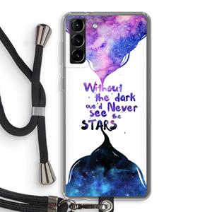 CaseCompany Stars quote: Samsung Galaxy S21 Plus Transparant Hoesje met koord