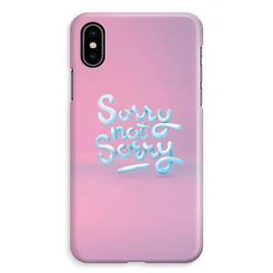 CaseCompany Sorry not sorry: iPhone XS Max Volledig Geprint Hoesje