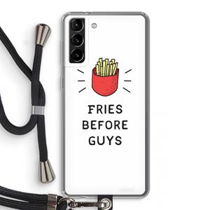 CaseCompany Fries before guys: Samsung Galaxy S21 Plus Transparant Hoesje met koord