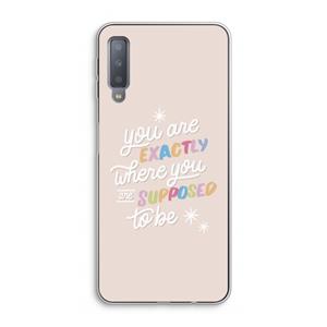 CaseCompany Right Place: Samsung Galaxy A7 (2018) Transparant Hoesje