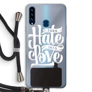 CaseCompany Turn hate into love: Samsung Galaxy A20s Transparant Hoesje met koord