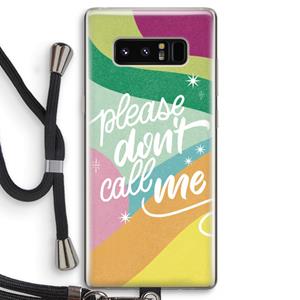 CaseCompany Don't call: Samsung Galaxy Note 8 Transparant Hoesje met koord