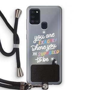 CaseCompany Right Place: Samsung Galaxy A21s Transparant Hoesje met koord