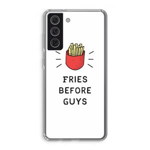 CaseCompany Fries before guys: Samsung Galaxy S21 FE Transparant Hoesje