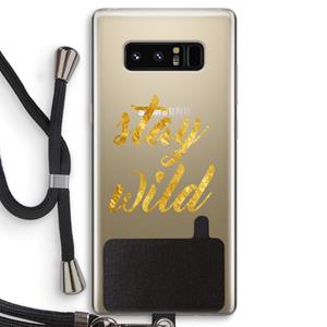 CaseCompany Stay wild: Samsung Galaxy Note 8 Transparant Hoesje met koord