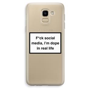 CaseCompany I'm dope: Samsung Galaxy J6 (2018) Transparant Hoesje