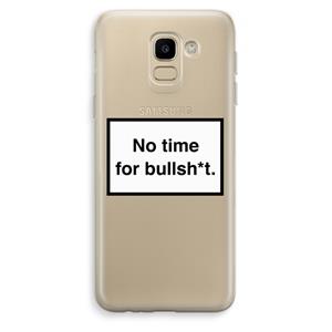 CaseCompany No time: Samsung Galaxy J6 (2018) Transparant Hoesje