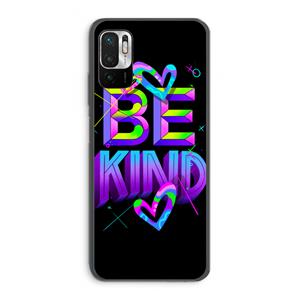 CaseCompany Be Kind: Xiaomi Redmi Note 10 5G Transparant Hoesje