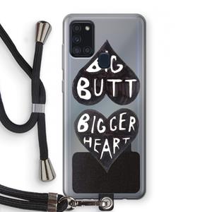 CaseCompany Big butt bigger heart: Samsung Galaxy A21s Transparant Hoesje met koord