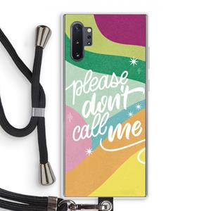 CaseCompany Don't call: Samsung Galaxy Note 10 Plus Transparant Hoesje met koord